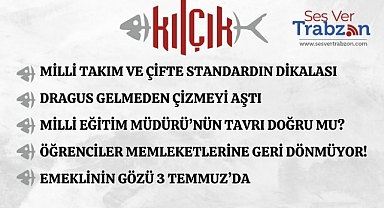 21.06.2024 KILÇIK