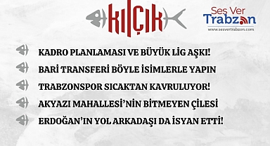08.07.2024 KILÇIK