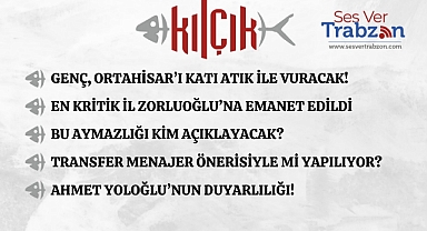 11.07.2024 KILÇIK