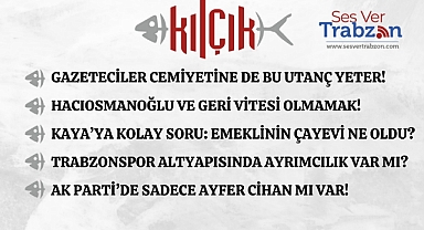 13.07.2024 KILÇIK