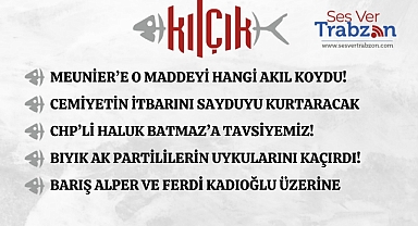 17.07.2024 KILÇIK