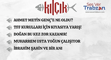 20.07.2024 KILÇIK
