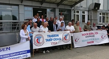 TRABZONLU SAĞLIKÇILAR TEPKİLİ