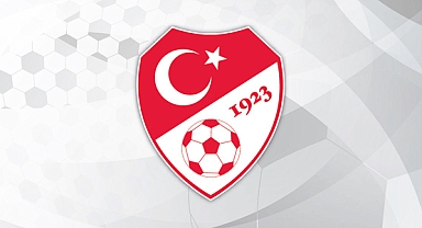 TÜRKİYE FUTBOL FEDERASYONU: HERKESE EŞİT MESAFEDE DURACAĞIZ