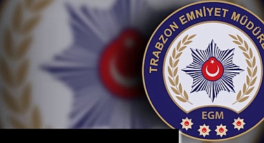 TRABZON'DA SUÇLULARA GÖZ AÇTIRILMADI!