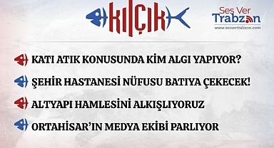 17.04.2025 KILÇIK