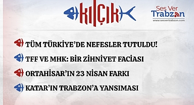 28.04.2025 KILÇIK