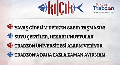 10.06.2025 KILÇIK