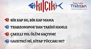26.07.2025 KILÇIK