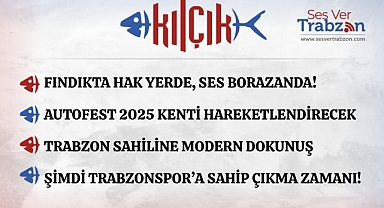 07.08.2025 KILÇIK