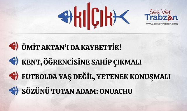 08.08.2025 KILÇIK