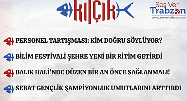 14.09.2025 KILÇIK