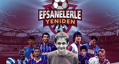 TRABZONSPOR’UN EFSANELERİ SAHAYA ÇIKIYOR