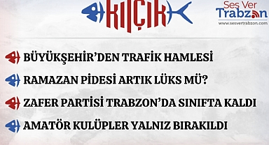 06.02.2026 KILÇIK