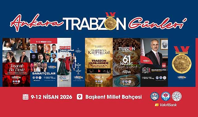 ANKARA’DA TRABZON GÜNLERİ BAŞLIYOR