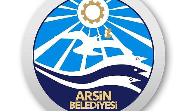 ARSİN BELEDİYE BAŞKANLIĞI’NDAN KAMUOYUNA DUYURU