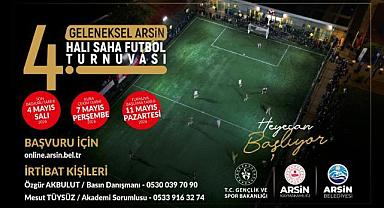 ARSİN’DE 4. GELENEKSEL HALI SAHA FUTBOL TURNUVASI BAŞLIYOR
