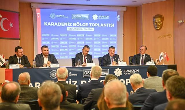 OSB KARADENİZ BÖLGE TOPLANTISI TRABZON’DA YAPILDI