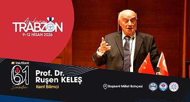 ŞEHİRLERİN GELECEĞİ TRABZON GÜNLERİ’NDE KONUŞULACAK