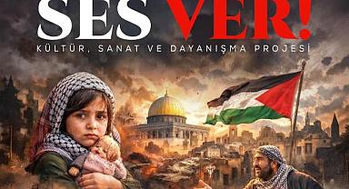 SES VER PROJESİYLE GÖNÜLLERE DOKUNULACAK