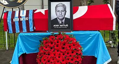 TRABZONSPOR’UN ESKİ BAŞKANI ATAY AKTUĞ SON YOLCULUĞUNA UĞURLANIYOR