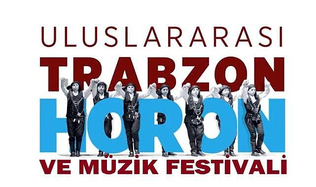 TRABZON ULUSLARARASI MÜZİK VE HORON FESTİVALİ
